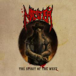 Master (USA) : The Spirit of the West